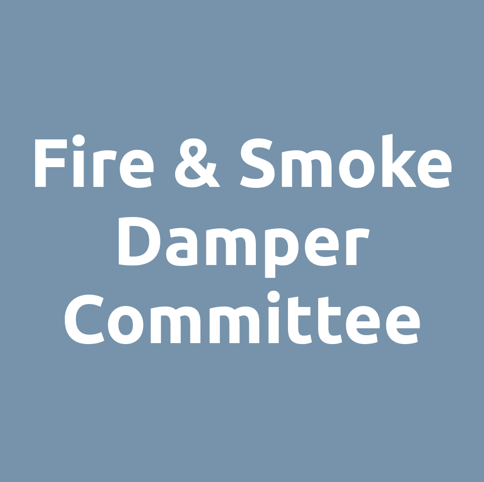 Fire and Smoke Damper Committee