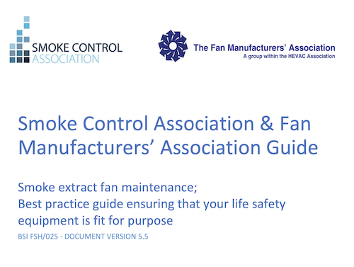 SCA and FMA release new smoke extract fan maintenance guide